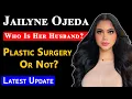 Is Jailyne Ojeda Ochoa Married Net worth Plastic Surgery