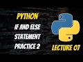 If and Else Statements in Python Practice problem 2