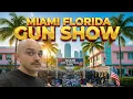 Miami Florida Gun Show Tour Historic Modern Firearms