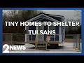 Tiny homes could help house Tulsa s homeless population