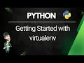 Python - Getting started with virtualenv Hindi