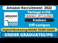 Amazon off-campus Hiring for freshers Digital marketing jobs work from home jobs Amazon jobs