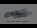 Anthem - Phil Wickham Piano Tutorial
