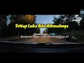 Download Lagu Setiap Luka Ada Hikmahnya…