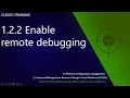 1 2 2 Enable remote debugging