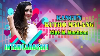 Lirik Lagu Kangen Kutho Malang - Intan Larasati