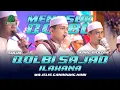 Download Lagu MENUSUK QOLBU 😱😱II Qolbi Sajad Ilahana II Majelis Gandrung Nabi