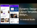 Dynamic Design Layout Template design in Android Studio Cardview - Cardview in Android Studio