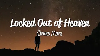 Download Bruno Mars - Locked Out Of Heaven (Lyrics) MP3