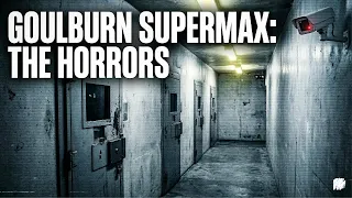 Inside Goulburn Supermax The Horrors Hidden Within Australia s Most Impenetrable Prison