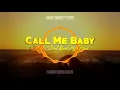 David Tavare Ft Ruth - Call Me Baby | Fabián Shura Remix