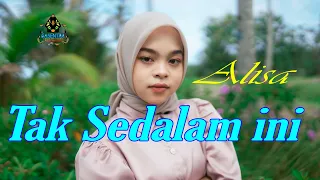 alisa tak sedalam ini official music video pop dangdut