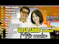 Lagu GILGA SAHID FULL ALBUM '\
