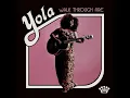 Walk Through Fire - Yola