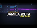 Download Lagu DJ JAMILA WETA FULL BASS TIKTOK VIRAL 2023
