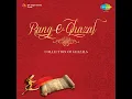 Itni Muddat Baad Mile Ho - Ghulam Ali
