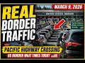 US Border Wait Times Today Pacific Highway Crossing March 9 2026 Real Traffic Backup At Border