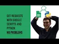 Advanced Get Requests using Google Sheets and Python