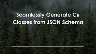 Seamlessly Generate C Classes from JSON Schema