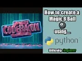 Beginning Python - How to Create a Magic 8 Ball with Python
