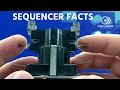 Sequencer Facts - They Aren t All The Same