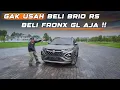 Lagu GAK USAH BELI BRIO RS, BELI FRONX TERMURAH AJA‼️