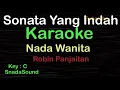 Download Lagu SONATA YANG INDAH-Lagu Nostalgia-Robin Panjaitan|KARAOKE WANITA ​-Female-Cewek-Perempuan@UcokkuYasir