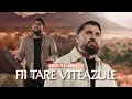 Lagu Robert din Bărbulești \u0026 Filip din Bărbulești - FII TARE VITEAZULE! | #muzicacrestina