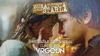 last child bernafas tanpamu official audio 