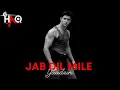 Download Lagu Jab Dil Mile VIDEO | Yaadein | DJ Haq | Hrithik Roshan | Kareena Kapoor | Bollywood Remix
