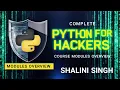 Complete Python for Hackers Course Modules Overview