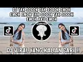 DJ TAK SOGOK TAK SOGOK EMOH EMOH EMOH TAK SOGOK TAK SOGOK EMOH AKU EMOH VIRAL TIKTOK TERBARU
