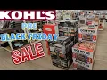 KOHL S PRE BLACK FRIDAY STORE WIDE DEALS 2025