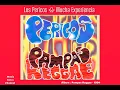 Mucha Experiencia : Los Pericos