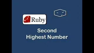 second highest number in ruby