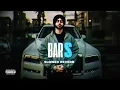 BARS - ( Slowed + Reverb ) - Shubh