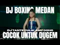 Lagu DJ BOXING MEDAN SUPER TINGGI FULL BASS VIRAL TERBARU 2025 || COCOK UNTUK DUGEM