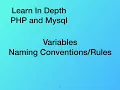 PHP and Mysql In depth Course - Variable Naming Convention