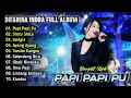 Download Lagu Papi Papi Pu - Difarina Indra Full Album | Adella Music Dangdut Koplo 2025 | Gerigis,Stecu Stecu
