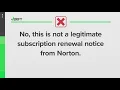 Fake subscription auto-renewal notice claiming to be from Norton latest imposter scam email VERIFY