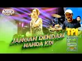 Download Lagu JANGAN DENDAM NANDA KDI FT AGENG MUSIC LIVE ULUJAMI-PEMALANG JATENG