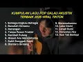 Lagu KUMPULAN LAGU POP GALAU AKUSTIK TERBAIK 2026 VIRAL DI TIK TOK || Playlist lagu galau brutall