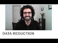 Data Reduction