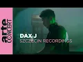 Download Lagu Dax J - Szczecin Recordings - ARTE Concert