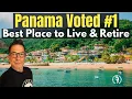 10 Best Reasons to Live or Retire in Panama Moving to Panama