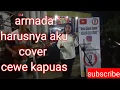 Download Lagu Armada - harusnya aku || cover cewe kapuas