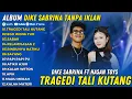 Lagu DIKE SABRINA ft HASAN TOYS Full Album Dangdut Koplo Terbaru 2025 Tragedi Tali Kutang \u0026 Ego Wong Tuo
