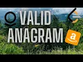 Amazon Interview Problem LeetCode 242 Valid Anagram