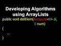 Developing Algorithms Using ArrayLists in Java Computer Science Data Structures Explained