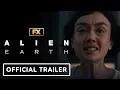 Download Lagu Alien: Earth - Official \